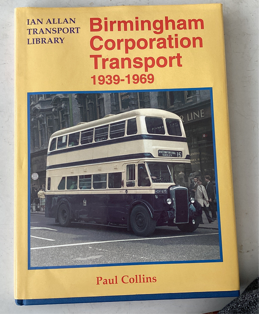 BIRMINGHAM CORPORATION TRANSPORT 1939 + 1969
